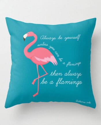Flamingo cushion in teal - always be a flamingo