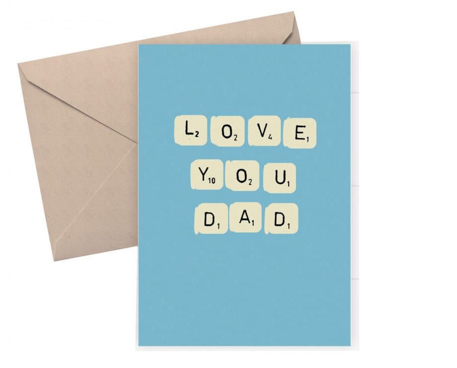 Love you Dad - birthday or Father's Day card - with a blue background