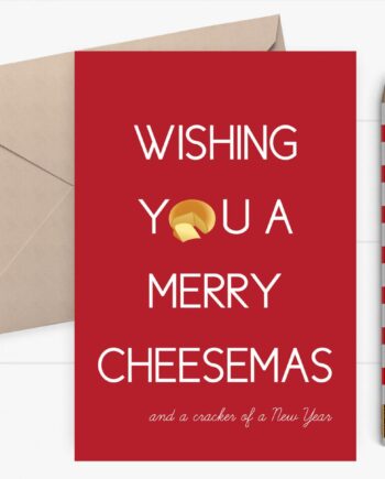 Christmas Card - Wishing you a Merry Cheesemas