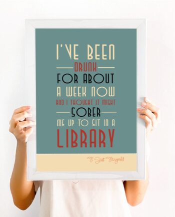 Great Gatsby Quote print drunk library