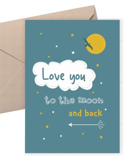 Love you to the moon and back card - Valentine's card