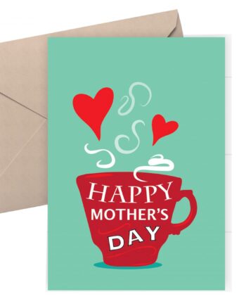 Mother's Day Card - cup of tea card with green background