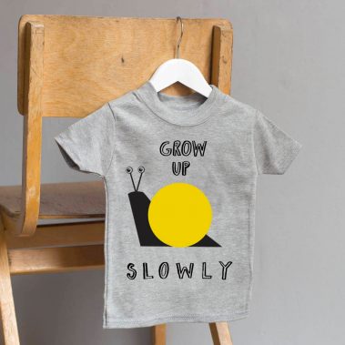 Grow Up Slowly T-shirt