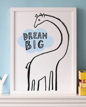 Dream Big Giraffe Print