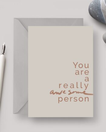 ‘Awesome Person' A6 Greeting card with Grey Envelope