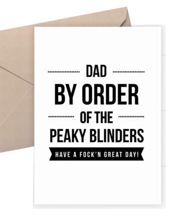 Funny Father's Day card / Peaky Blinders