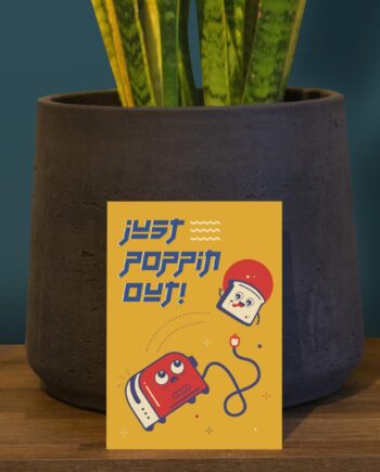 Just Poppin Out! A6 Postcard