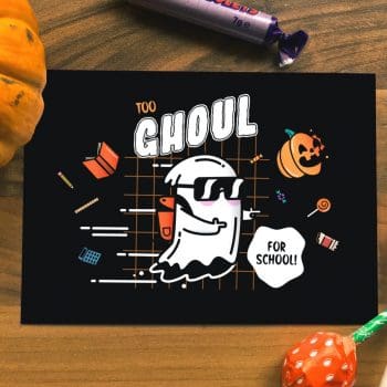 Too Ghoul for School! Halloween A6 Postcard