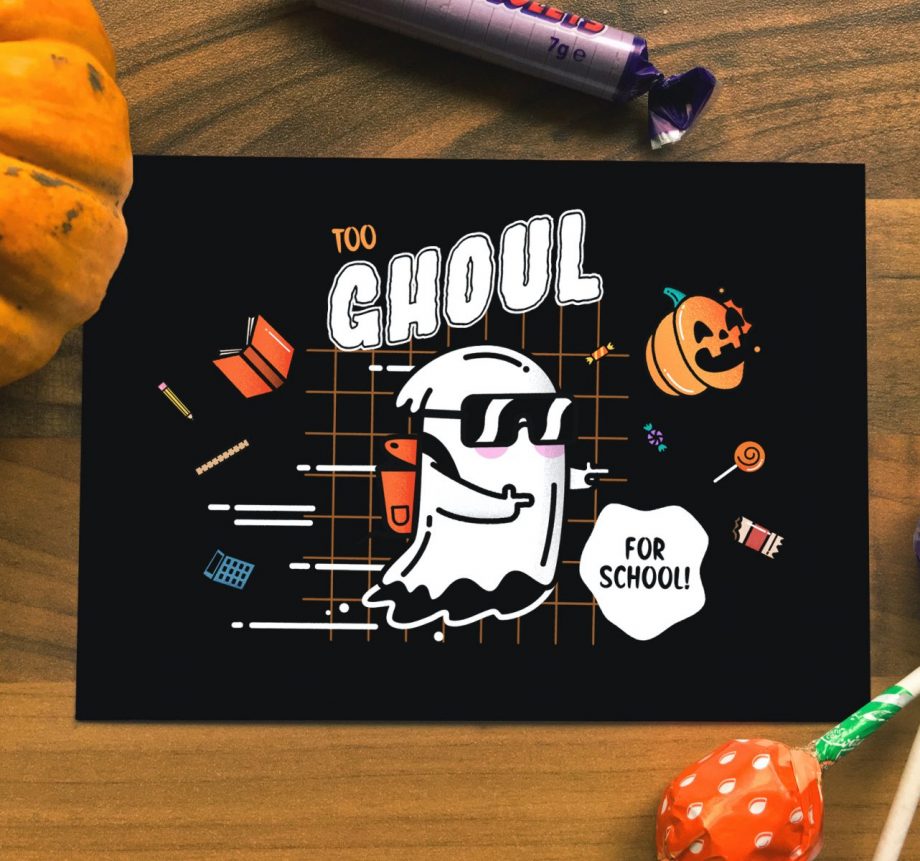 Too Ghoul for School! Halloween A6 Postcard