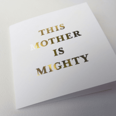 This Mother is Mighty greeting card