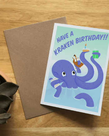 Have a Kraken Birthday | Mythology greeting card | Octopus | Puns | Parody