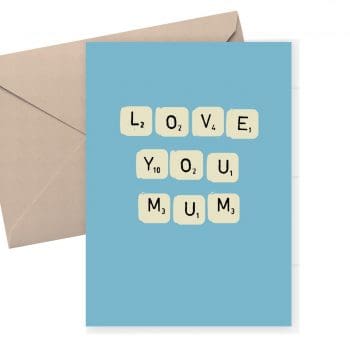 Love you Mum - birthday or Mother's Day card