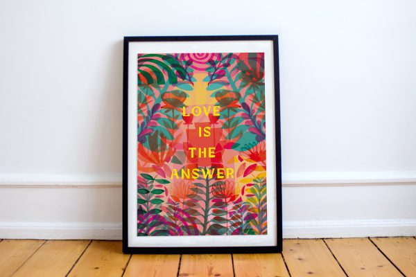 Love is the Answer Art Print