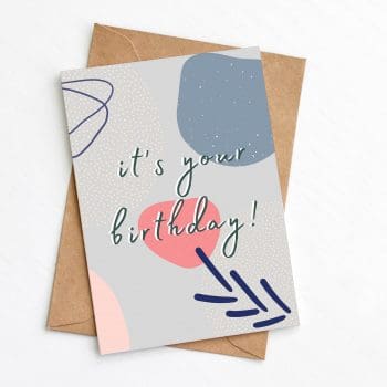 It's Your Birthday Card