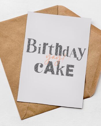 Birthday Cake Yay Card