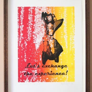 Let's Exchange the Experience - art print