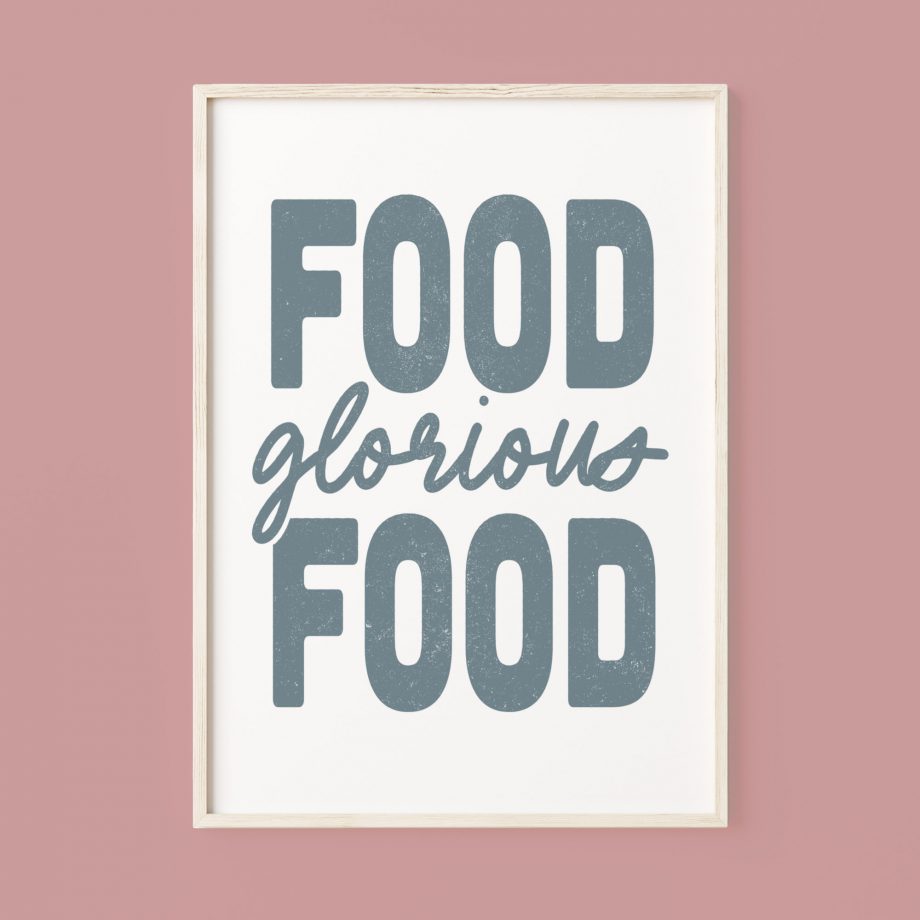 Food Glorious Food typographic poster - blue on white