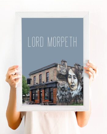 Lord Morpeth East London - Art Print