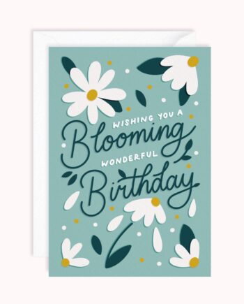 Blooming Wonderful Birthday Card | Floral Greeting Card