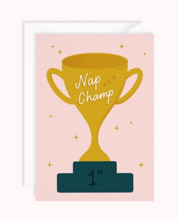 Nap Champ | Funny Birthday Card