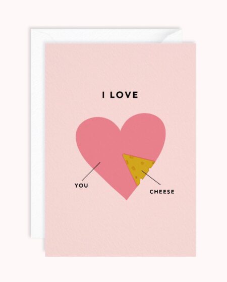 I Love You and Cheese | Funny Anniversary Card | Valentines Card