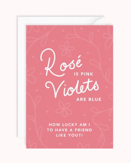 Rosé is Pink Friendship | Galentines Day Card | Friendship Card