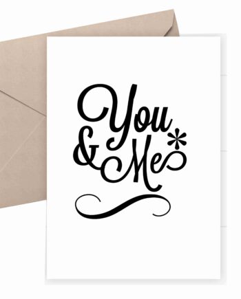 You and Me - Valentine's Card