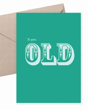 30th Birthday Card - 30 Years Old