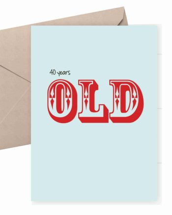 40th Birthday Card - 40 Years Old. Milestone birthday card. Red text on a mint background