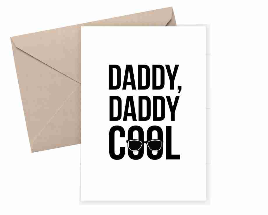 daddy cool father's Day card - black and white father's day card - Urban Makers