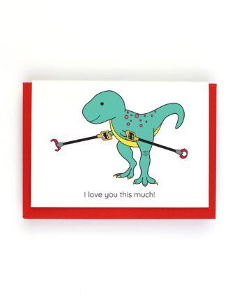 I Love You This Much T-Rex Valentine's day card