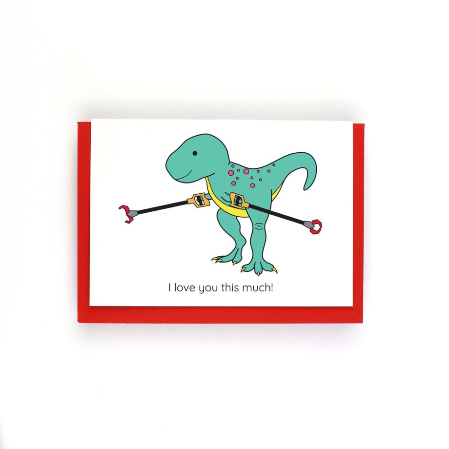 I Love You This Much T-Rex Valentine's day card