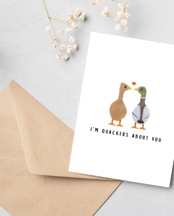 I’m Quackers About You – Cute Pun Valentine’s or Anniversary Card