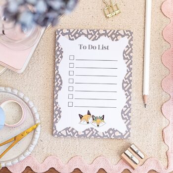 A6 To Do List Notepad, with Zig Zag patterned border & features 2 cute animated foxes based on the company logo