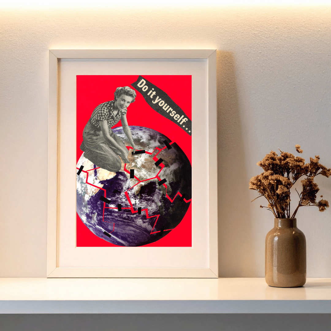 A feminist collage art piece by Assez Collage (London based artist Steph Assez). In the piece, a woman attempts to tape the world back together again though it's cracked, the words "Do It Yourself" a reminder that we often need to take change into our own hands