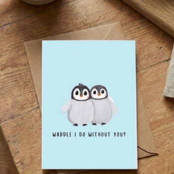 Waddle I Do Card – Valentine's Day Card