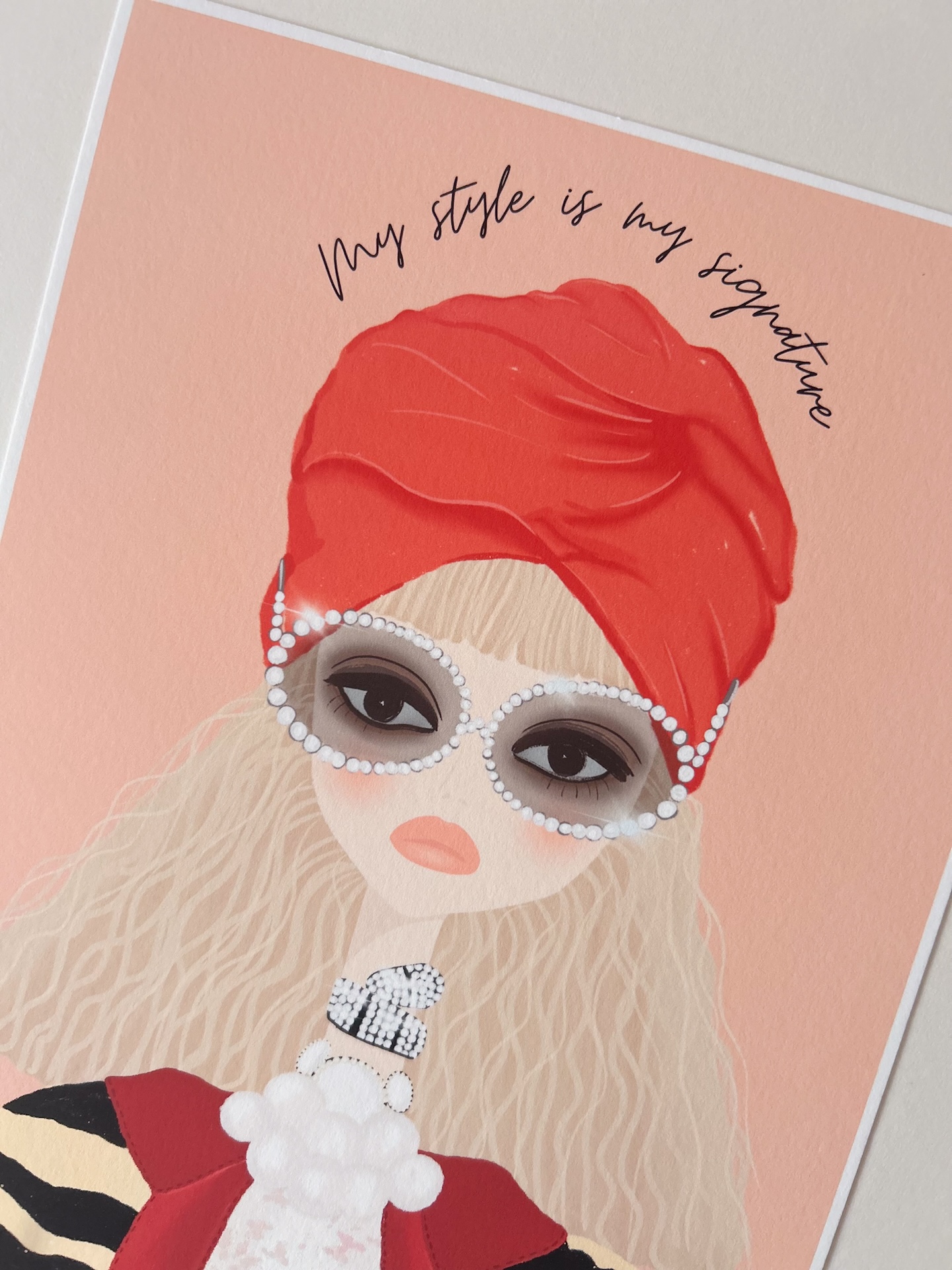 My Style is my Signature – Fashion Illustration Print