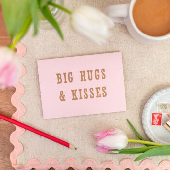 Letterpress Big Hugs and Kisses Valentine Galentine Card