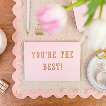 Letterpress You're The Best Valentine, Galentine, Friendship, Romance Pink Card