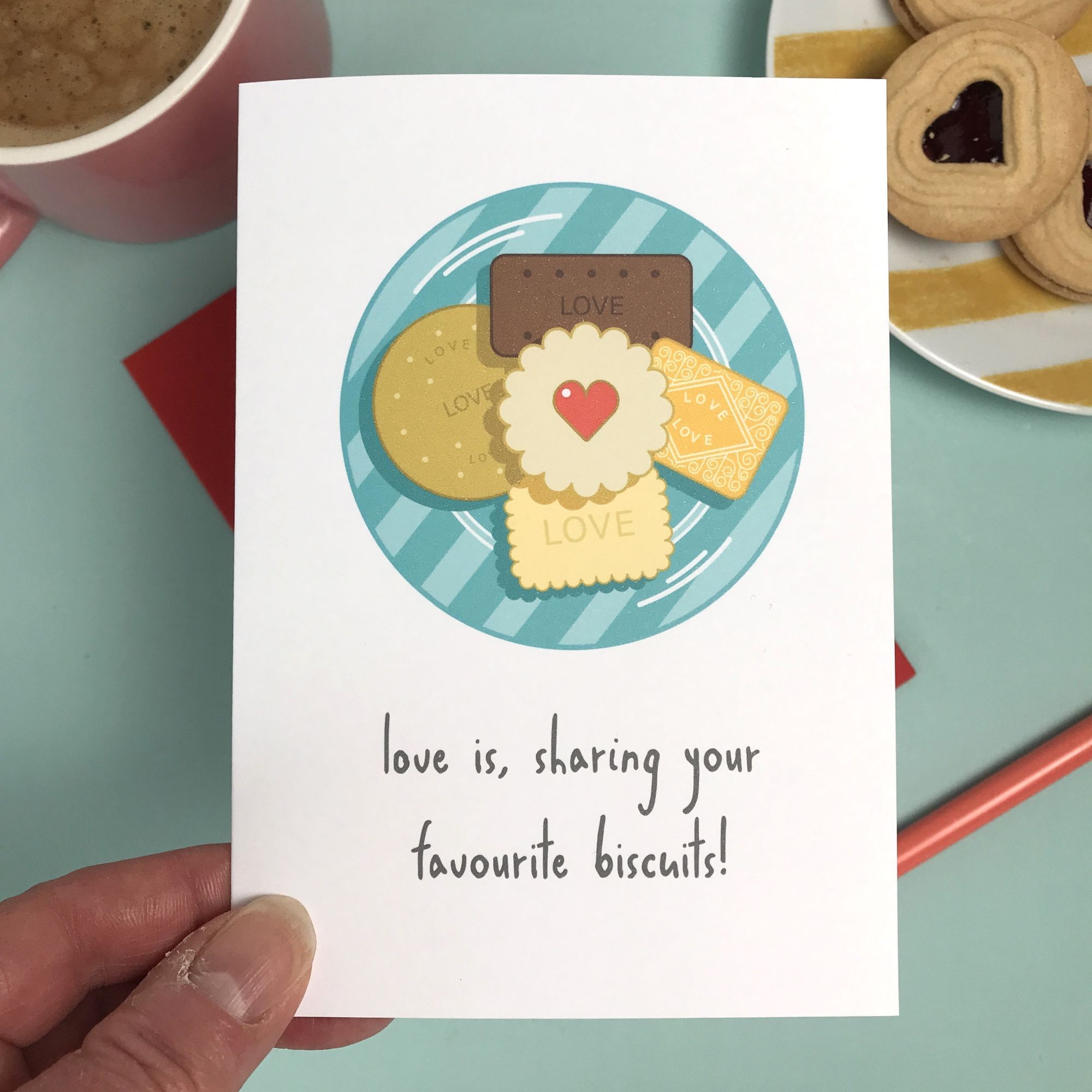 Love is Sharing Your Favourite Biscuit Card